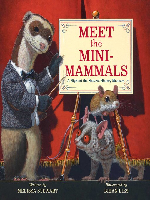 Title details for Meet the Mini-Mammals by Melissa Stewart - Available